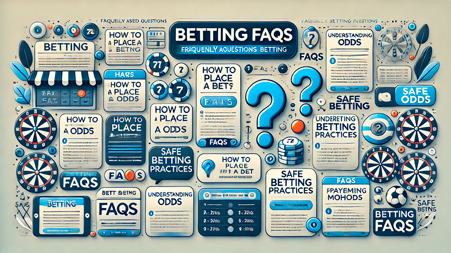 Betting FAQs